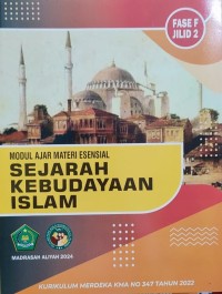 Image of Sejarah Kebudayaan Islam Fase F 2